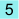5