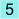 5